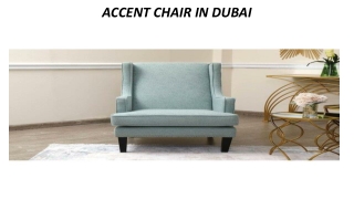 ACCENT CHAIR IN DUBAI