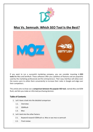 Moz Vs. Semrush: Which SEO Tool Is the Best?