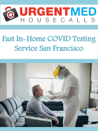 Fast In-Home COVID Testing Service San Francisco