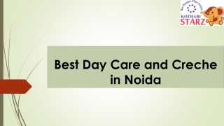Best Day Care and Creche in Noida