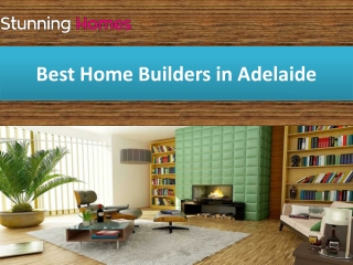 Best Home Builders in Adelaide