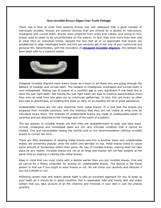 How Invisible Braces Aligns Your Teeth Fittingly