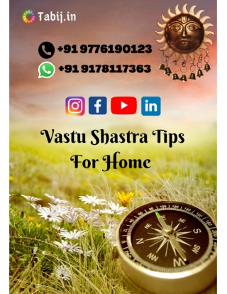 Vastu Shastra Tips to Boost Positive Force in Your Home