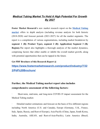 Medical Tubing Market Revenue - Due To Increase In Huge Demand In This Sector