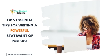 TOP 5 ESSENTIAL TIPS FOR WRITING A POWERFUL STATEMENT OF PURPOSE