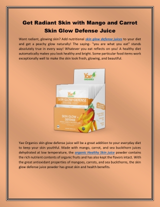 Get Radiant Skin with Mango and Carrot Skin Glow Defense Juice