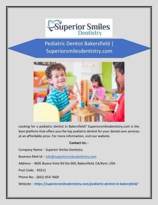 Pediatric Dentist Bakersfield | Superiorsmilesdentistry.com