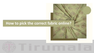 How to pick the correct fabric online?