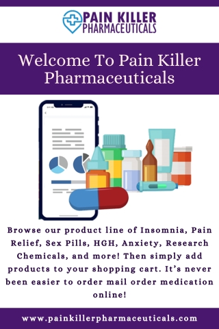 Pain Killer Pharmaceuticals - Online Pharmaceuticals Store