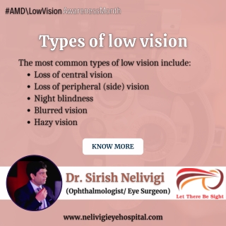 Types of low vision - Best Eye Hospitals in Bellandur, Bangalore - Nelivigi Eye Hospitals