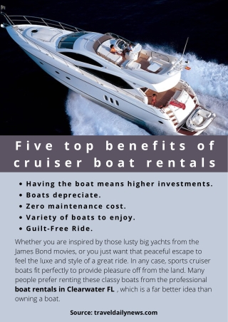 Five top benefits of cruiser boat rentals