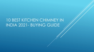 10 Best Kitchen Chimney In India 2021- buying guide