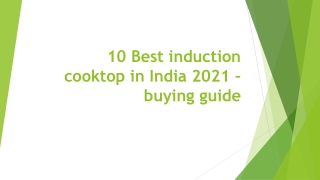 10 Best induction cooktop in India 2021 – buying guide