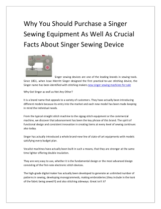 Why You Should Purchase a Singer Sewing Equipment As Well As Crucial Facts About Singer Sewing Device-converted