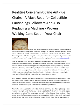 Realities Concerning Cane Antique Chairs - A Must-Read for Collectible Furnishings Followers And Also Replacing a Machin