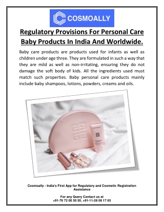 Regulatory Provisions For Personal Care Baby Products In India And Worldwide.