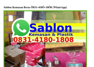 Sablon Kemasan Beras 083141801808[WhatsApp]