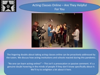 Acting Classes Online – Are They Helpful For You