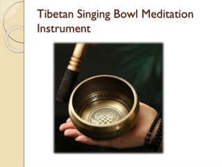 Buy Tibetan Singing Meditation Bowl
