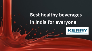 Best healthy beverages in India for everyone