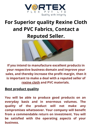 For Superior Quality Rexine Cloth and PVC Fabrics, Contact a Reputed Seller.