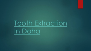 Tooth Extraction in Doha