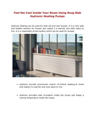 Feel the Cool Inside Your Room Using Snug Slab Hydronic Heating Pumps