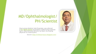 MD/Ophthalmologist and Scientist- Dr Rohit Varma