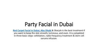 Party Facial in Dubai