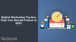 Digital Marketing Tactics That You Should Follow in 2021