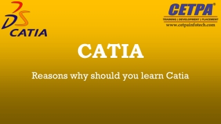 Catia Reasons why should you learn Catia
