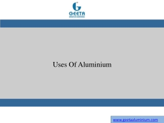 Uses Of Aluminium