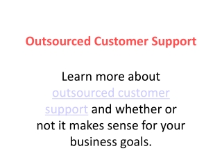 Outsourced Customer Support Serivices