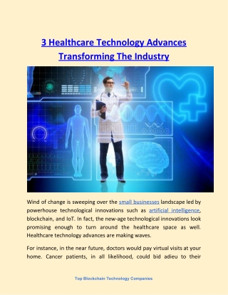 3 Healthcare Technology Advances Transforming The Industry