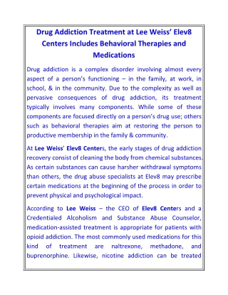 Drug Addiction Treatment at Lee Weiss’ Elev8 Centers Includes Behavioral Therapies and Medications