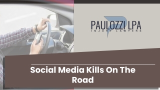 Social Media Kills On The Road!