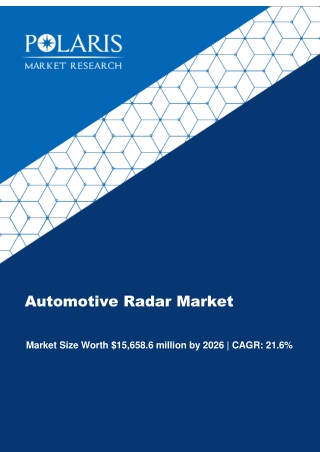 Automotive Radar Market [By Range (Short Range, Medium Range, Long Range); By Vehicle Type (Passenger Vehicles, Commerci