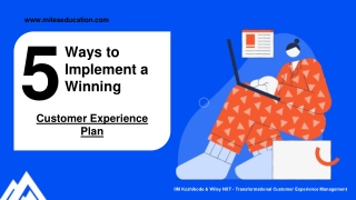 5 Ways To Implement A Winning Customer Experience Plan