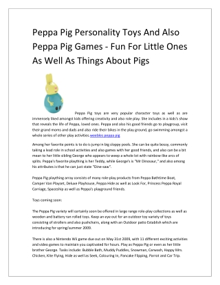 Peppa Pig Personality Toys And Also Peppa Pig Games - Fun For Little Ones As Well As Things About Pigs-converted