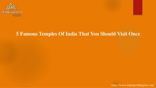 5 Famous Temples Of India That You Should Visit Once