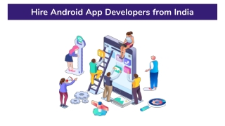 Hire Android App Developers from India