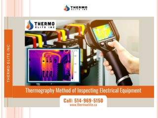 Thermography Method Of Inspecting Electrical Equipment - Thermo Elite Inc