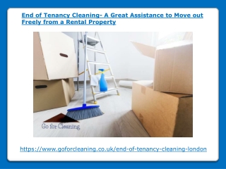 End of Tenancy Cleaning- A Great Assistance to Move out Freely