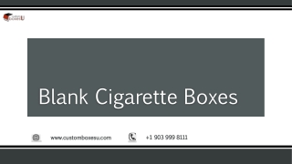 Blank Cigarette Boxes with Printed logo & Designing USA