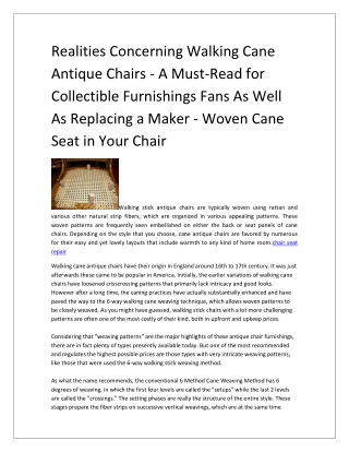 Realities Concerning Walking Cane Antique Chairs - A Must-Read for Collectible Furnishings Fans As Well As Replacing a M