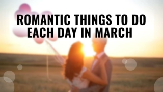 Vardenafil Tablets 10 mg - Romantic Things To Do Each Day In March