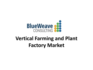 Vertical Farming and Plant Factory Market Analysis 2015-2025