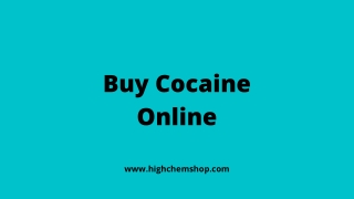 Buy Colombian Cocaine Online from HighChem Shop