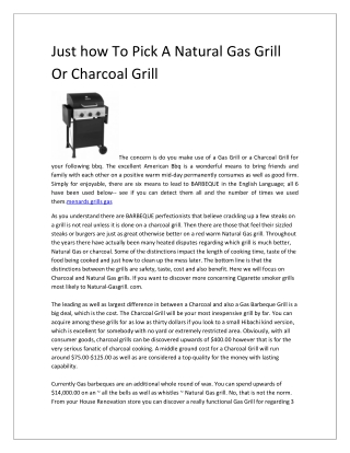 Just how To Pick A Natural Gas Grill Or Charcoal Grill 1-converted