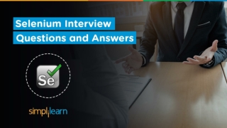 Selenium Interview Questions And Answers | Selenium Interview Preparation | Simplilearn